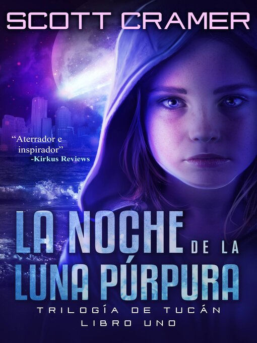 Title details for La Noche De La Luna Púrpura by Scott Cramer - Available